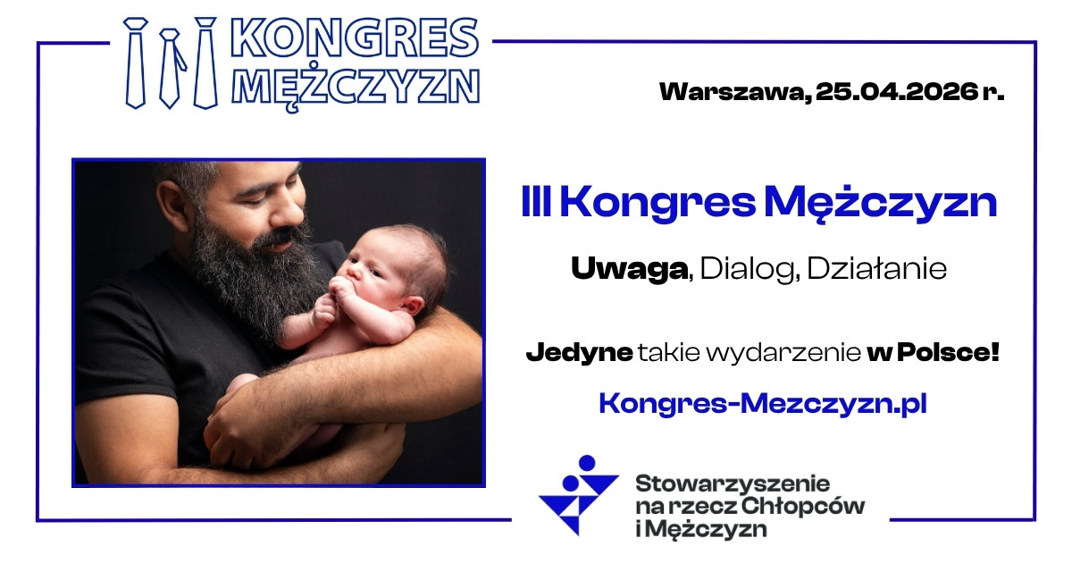 III Kongres Mężczyzn - Uwaga, Dialog, Działanie - ojciec i syn